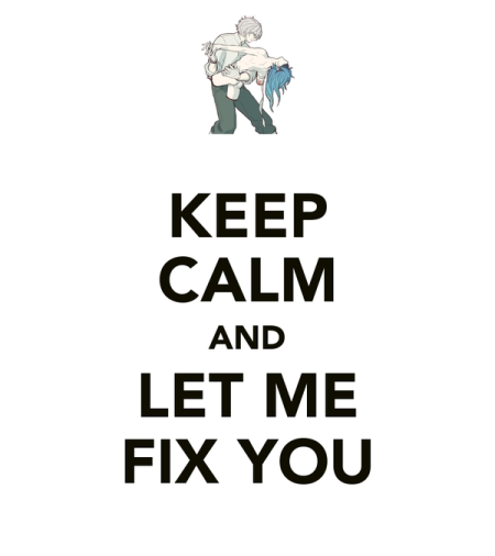 Keep-calm-and-let-me-fix-you